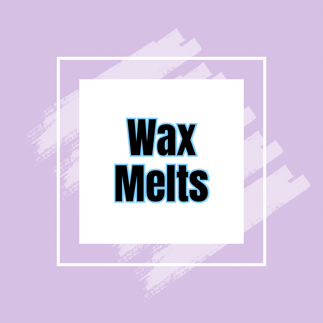 Wax melts