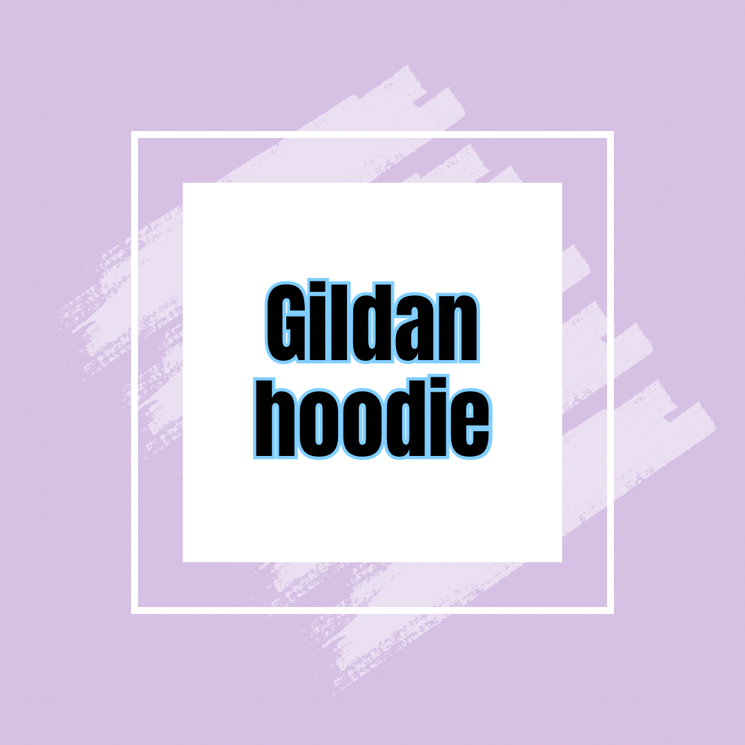 Gildan hoodie
