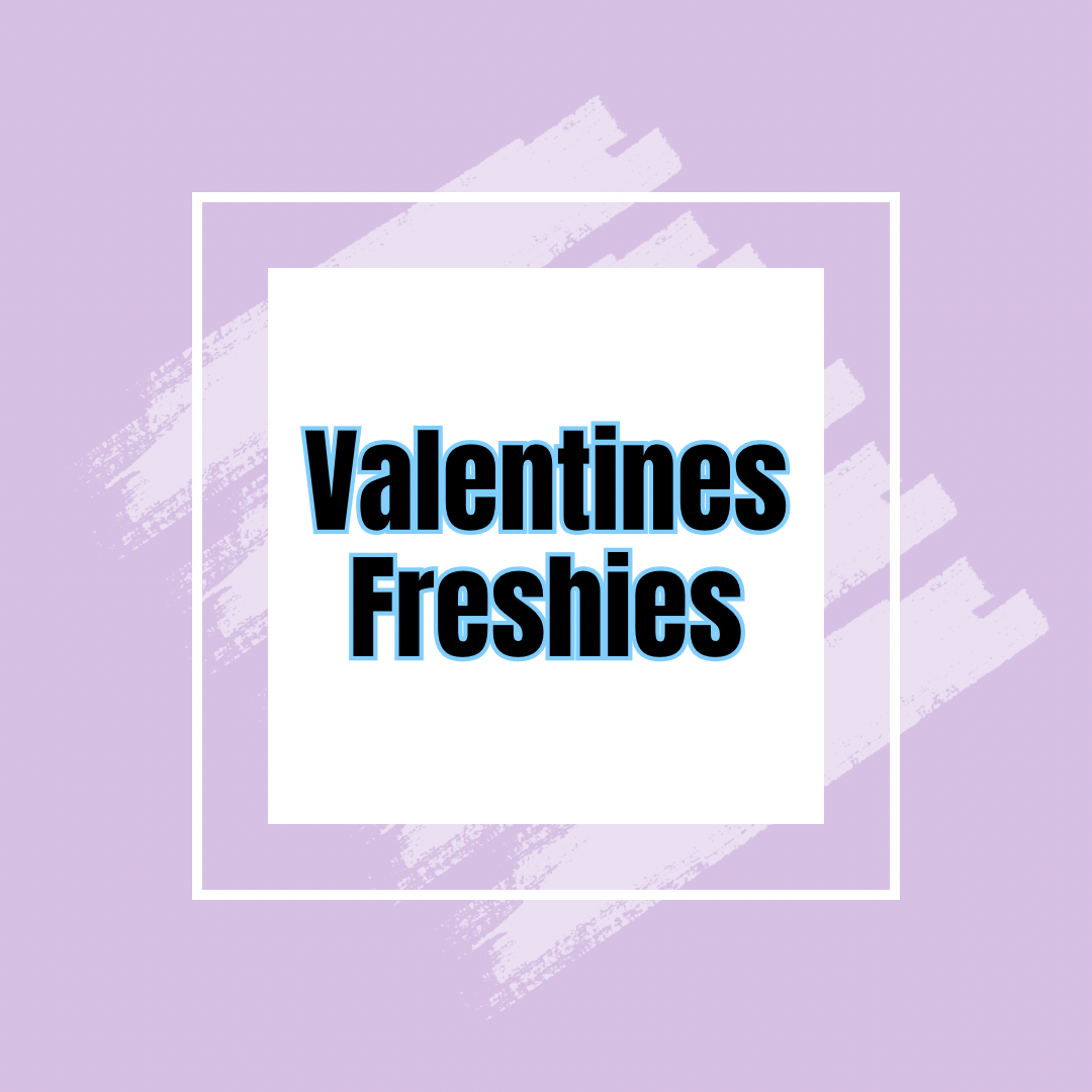 Valentines freshies