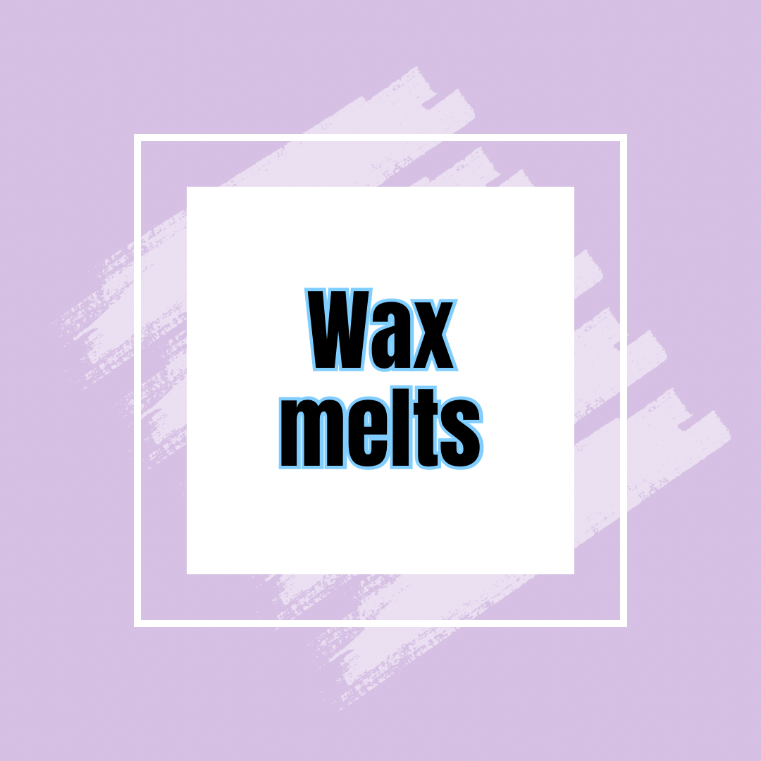 Wax melts