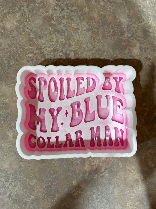Spoiled by my blue collar man